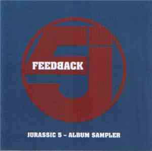 Jurassic 5 - Feedback