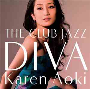Karen Aoki - The Club Jazz Diva