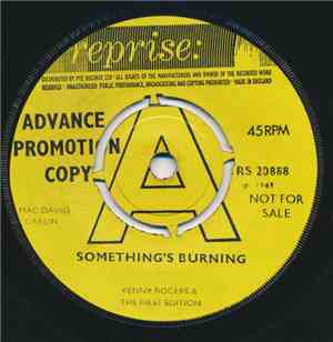 Kenny Rogers & The First Edition - Something's Burning