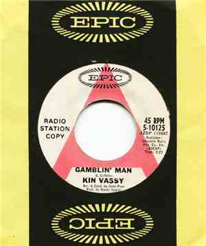 Kin Vassy - Gamblin' Man / Tracks Run Through The City