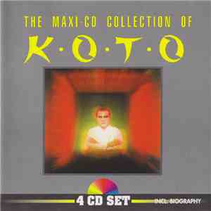 Koto - The Maxi-CD Collection Of Koto