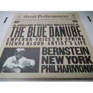 Leonard Bernstein, The New York Philharmonic Orchestra - Johann Strauss, Wa ...