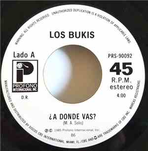 Los Bukis - ¿ A Donde Vas ?