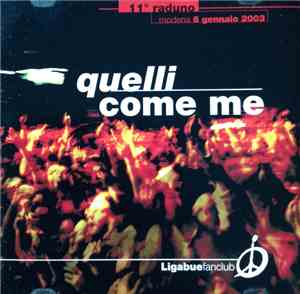 Luciano Ligabue - Quelli Come Me