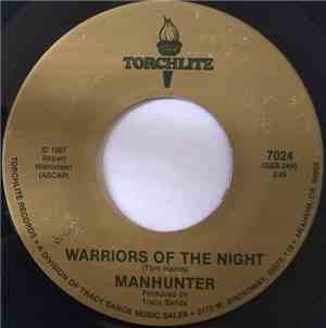 Manhunter  - Warriors Of The Night / Black Will Be The Color