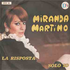Miranda Martino - La Risposta / Solo Io