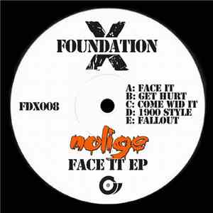 Nolige - Face It EP