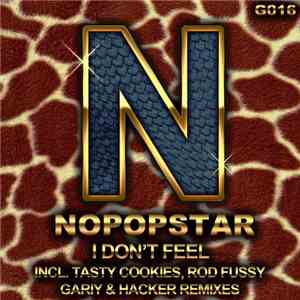 Nopopstar - I Don't Feel
