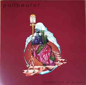 Pallbearer - Foundations Of Burden