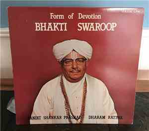 Pandit Shankar Prashad Dharam Rattna - Form Of Devotion - Bhakti Swaroop