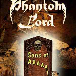 Phantom Lord  - Sons of AAAAA