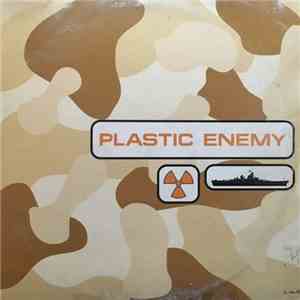 Plastic Enemy - No House