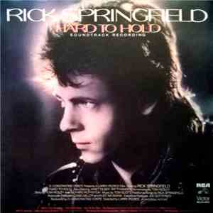 Rick Springfield - Hard To Hold - Soundtrack Recording