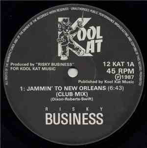 Risky Business - Jammin' To New Orleans