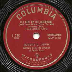 Robert Q. Lewis - If I Give Up The Saxophone / Ain't You Coming Out, Malind ...