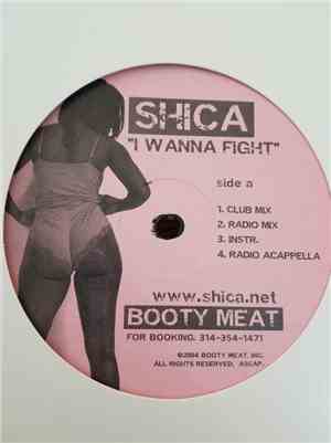 Shica - I Wanna Fight / Bounce Round