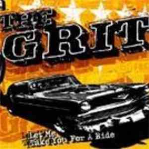 The Grit - Let Me Take You For A Ride
