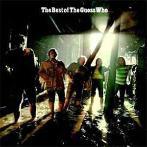The Guess Who - The Best Of The Guess Who