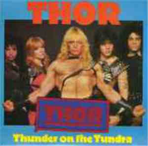 Thor  - Thunder On The Tundra