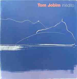 Tom Jobim - Inédito