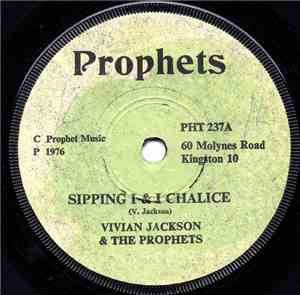 Vivian Jackson & The Prophets - Sipping I & I Chalice
