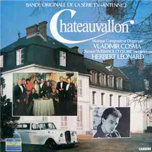 Vladimir Cosma - Chateauvallon (Bande Originale De La Série T.V.)
