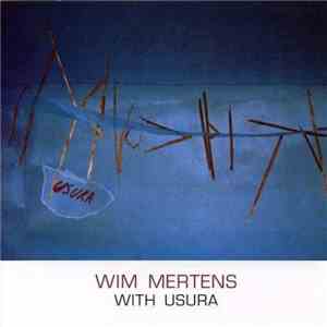 Wim Mertens - With Usura