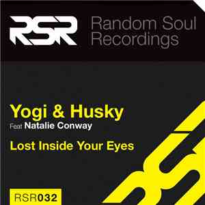 Yogi & Husky Feat. Natalie Conway - Lost Inside Your Eyes
