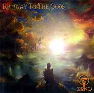 Zeno  - Runway To The Gods