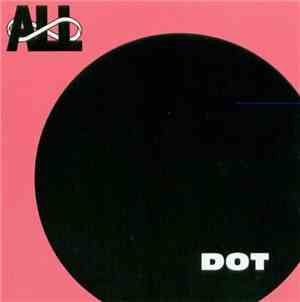 ALL  - Dot