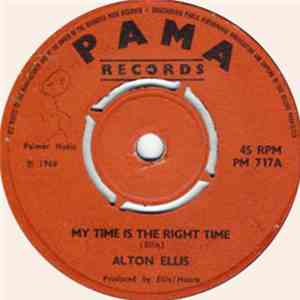 Alton Ellis / Johnny Moore - My Time Is The Right Time / Tribute To Sir Ale ...