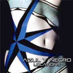 Azul Y Negro - Locations