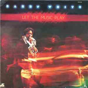 Barry White - Let The Music Play