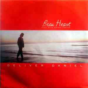 Beau Heart - Deliver Daniel
