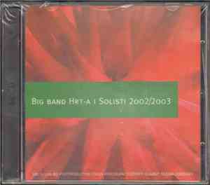 Big Band HRT-a - Big Band HRT-a I Solisti 2002/2003