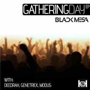 Black Mesa  - Gathering Day EP