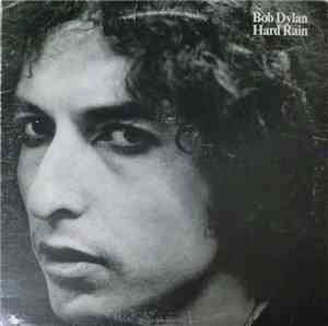 Bob Dylan - Hard Rain
