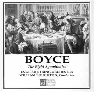 Boyce, William Boughton, English String Orchestra - The Eight Symphonies