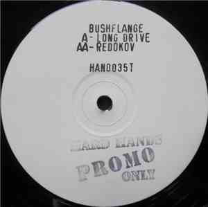 Bushflange - Long Drive / Redokov