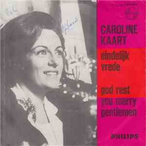 Caroline Kaart - Eindelijk Vrede / God Rest You Merry Gentlemen
