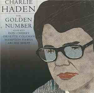 Charlie Haden - The Golden Number