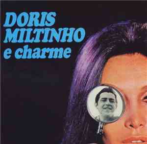 Dóris Monteiro / Miltinho - Doris Miltinho E Charme