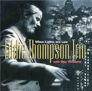 Eddie Thompson Trio with Roy Williams - When Lights Are Low
