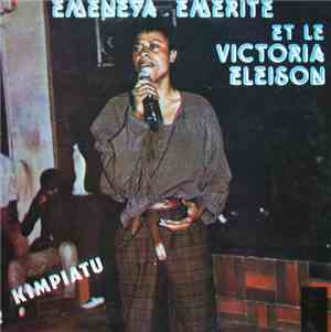 Emeneya Emerite Et Le Victoria Eleison - Kimpiatu