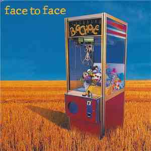 Face To Face - Big Choice
