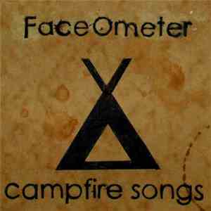 FaceOmeter - Campfire Songs