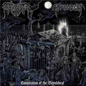 Funebrarum / Interment - Conjuration Of The Sepulchral