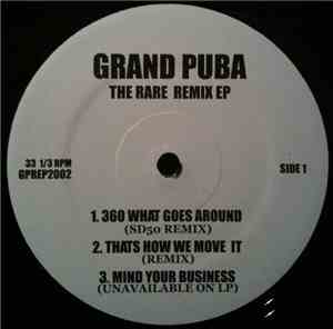 Grand Puba - The Rare Remix EP
