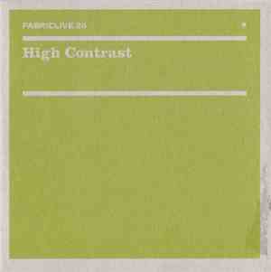 High Contrast - FabricLive.25