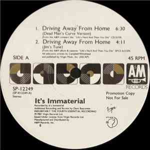 It's Immaterial - Driving Away From Home